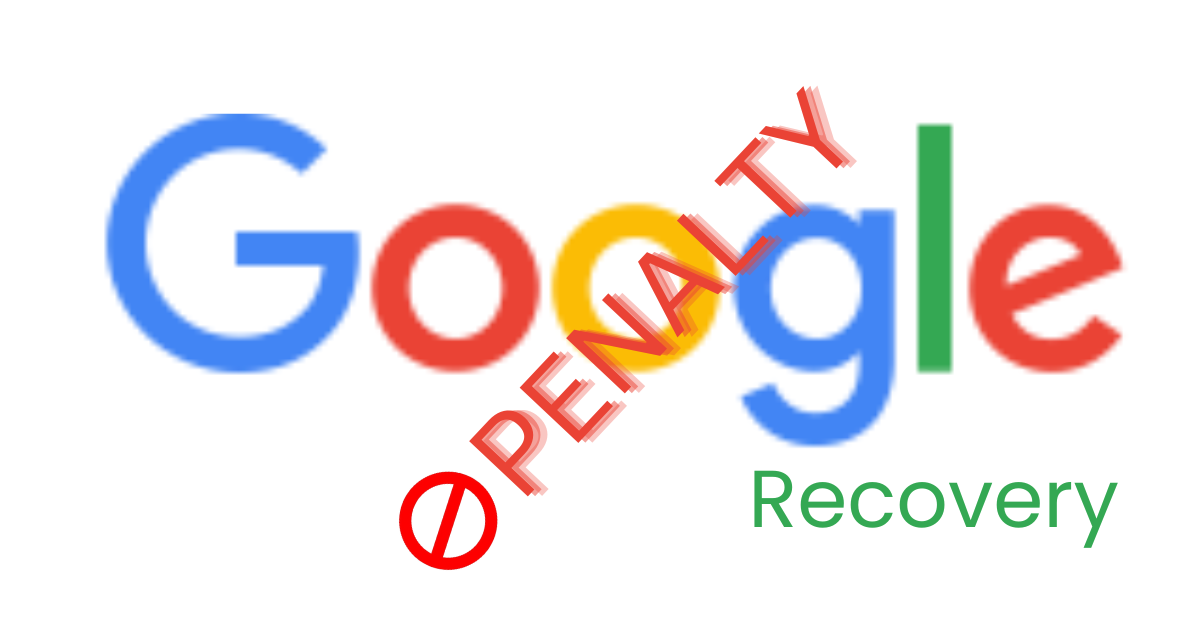 Google penalty recovery